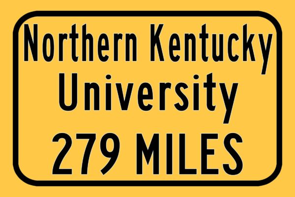 Northern Kentucky University / Custom College Highway Distance Sign / Northern Kentucky Norse / Highland Heights Kentucky / - Image 3
