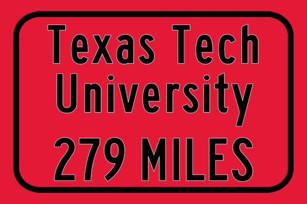 Texas Tech University / Custom College Highway Distance Sign / Texas Tech Raiders / Lubbock Texas - Image 3
