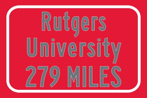 Rutgers University Custom College Highway Distance sign /Rutgers University Scarlet Knights highway sign - Image 2