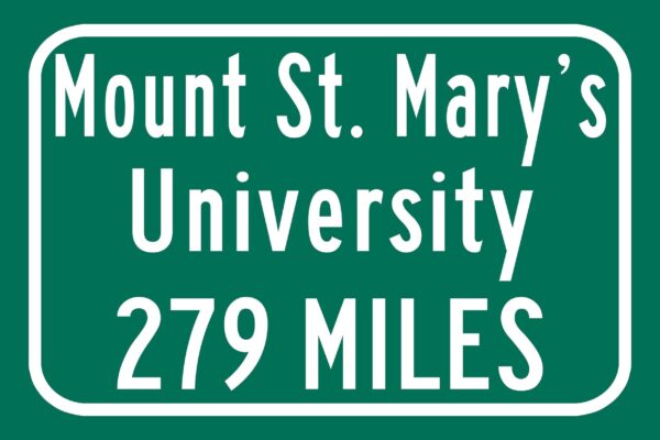 Mount St. Mary's University / Custom College Highway Distance Sign / Mount St. Mary's Mountaineers / Emmitsburg Maryland / - Image 2