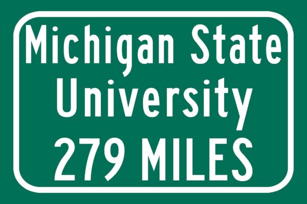 Michigan State University Spartans Custom College Highway Distance sign /  Michigan State University Spartans East Lansing Michigan - Image 3