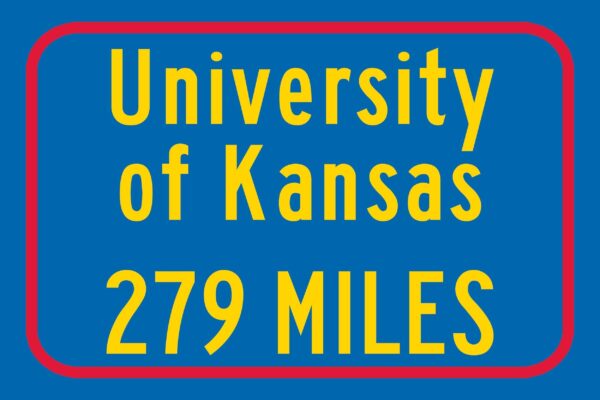 University of Kansas / Custom College Highway Distance Sign / University of Kansas Jayhawks / Lawrence, Kansas / - Image 3
