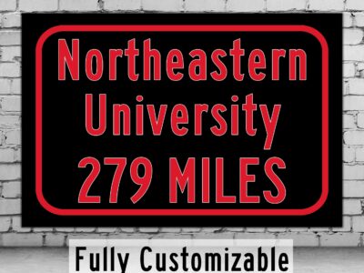 Northeastern University / Custom College Highway Distance Sign /Northeastern Huskies /  Boston Mass