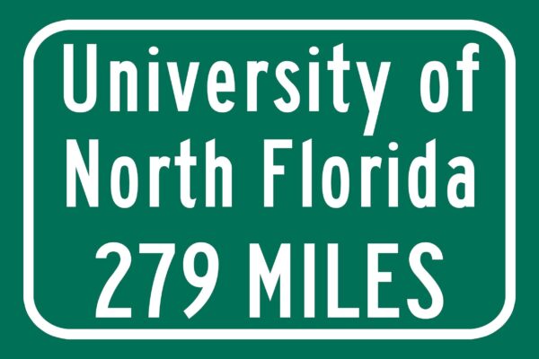 University of North Florida / Custom College Highway Distance Sign /University of North Florida / North Florida Ospreys / Jacksonville FL - Image 2