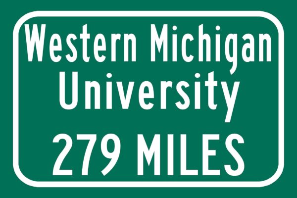 Western Michigan University / Custom College Highway Distance Sign / Western Michigan Broncos / Kalamazoo Michigan - Image 2