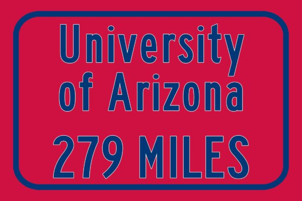 The University of Arizona / Custom College Highway Distance Sign / Arizona Wildcats / Tucson Arizona / - Image 3