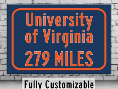 University of Virginia Custom College Highway Distance Sign /Virginia Cavaliers / Charlottesville / UVA Charlottesville/ Virginia wall art