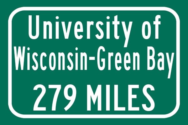 UOW Green Bay / Custom College Highway Distance Sign / UOW Phoenix /  Green Bay Phoenix / - Image 2