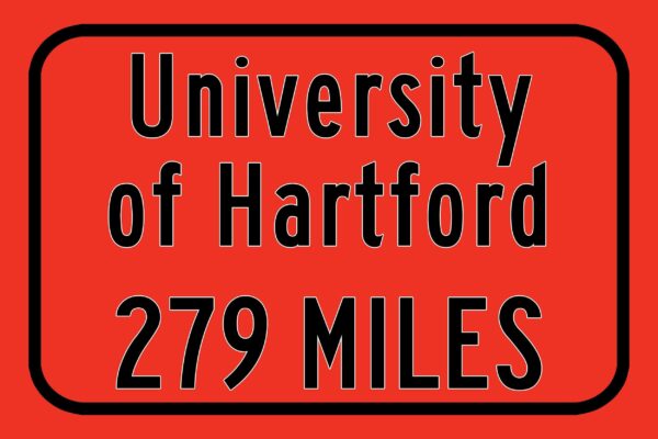 University of Hartford / Custom College Highway Distance Sign /University of Hartford / Hartford Hawks / Hartford Connecticut - Image 3