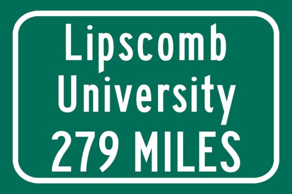 Lipscomb University / Custom College Highway Distance Sign /Lipscomb University /Lipscomb University Bisons / Nashville Tennessee - Image 2
