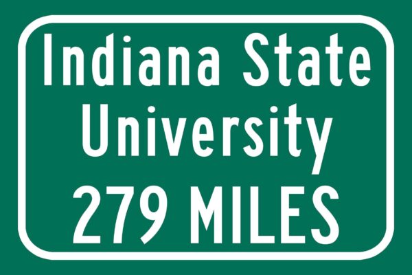 Indiana State University / Custom College Highway Distance Sign / Indiana State Sycamores / Terre Haute Indiana / - Image 2