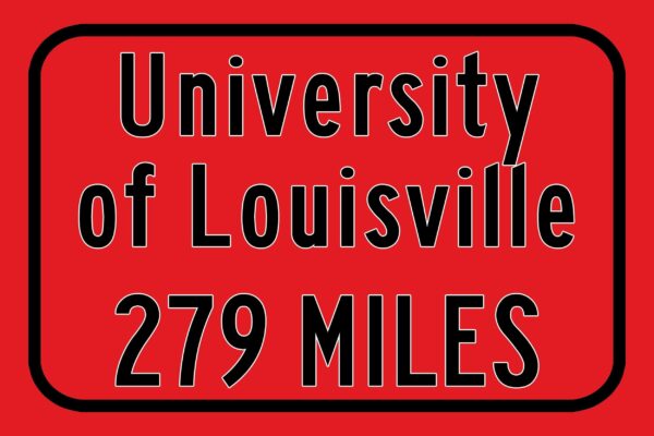 Louisville University Custom College Highway Distance Sign / Louisville Cardinals / Louisville Kentucky / Louisville University - Image 3