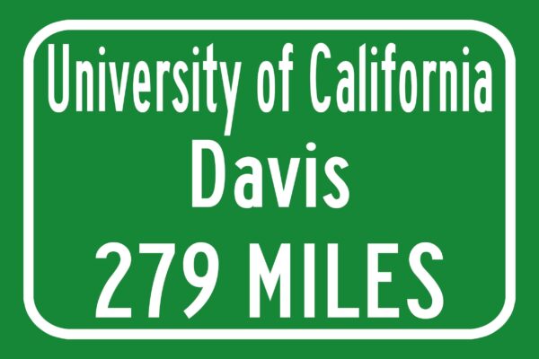 University of California Davis / Custom College Highway Distance Sign / UC Davis / UC Davis Aggies / - Image 2