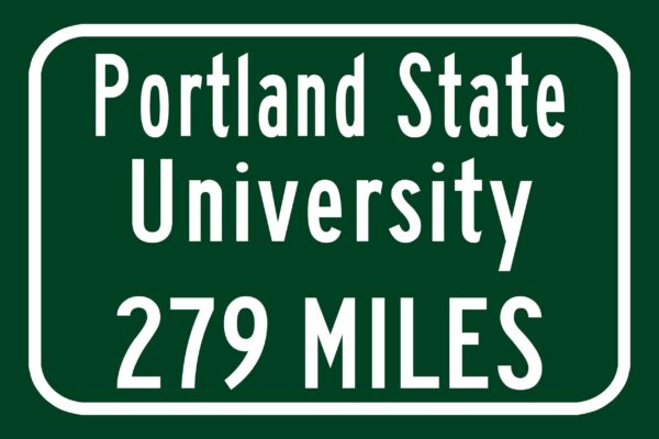 Portland State University / Custom College Highway Distance Sign / Portland State University / Portland State Vikings / Portland Oregon - Image 3