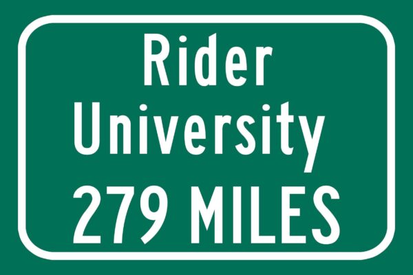 Rider University / Custom College Highway Distance Sign / Rider Broncs / Lawrence Township New Jersey / - Image 2