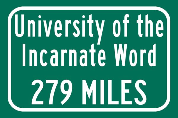 University of the Incarnate Word / Custom College Highway Distance Sign / Incarnate Word Cardinals / San Antonio Texas - Image 2