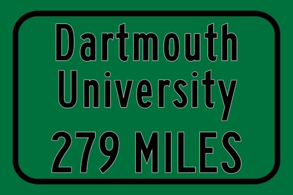 Dartmouth College / Custom College Highway Distance Sign / Dartmouth College / Hanover New Hampshire / Dartmouth Big Greeen / - Image 3