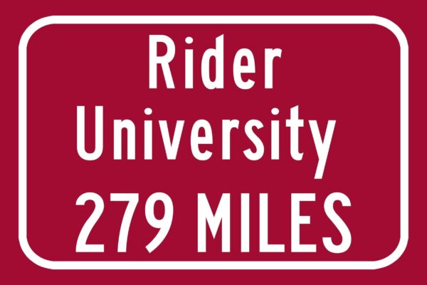 Rider University / Custom College Highway Distance Sign / Rider Broncs / Lawrence Township New Jersey / - Image 3