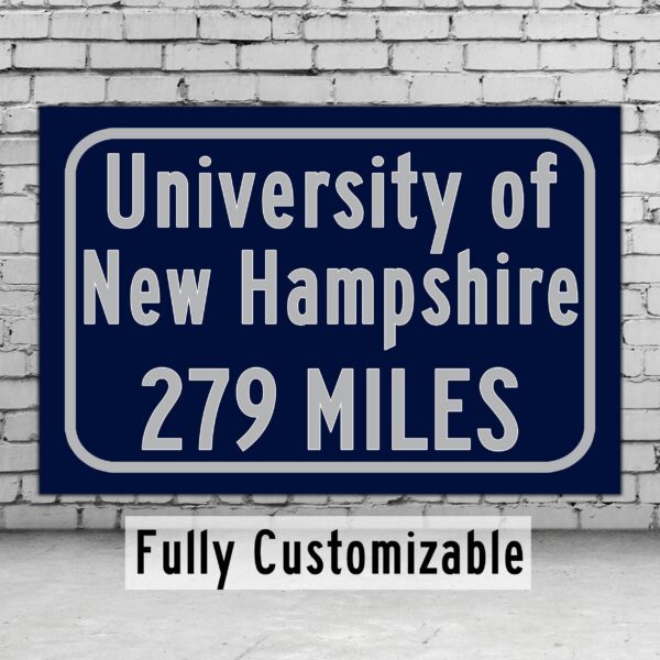 University of New Hampshire / Custom College Highway Distance Sign /University of New Hampshire/ NH Wildcats / Durham NH