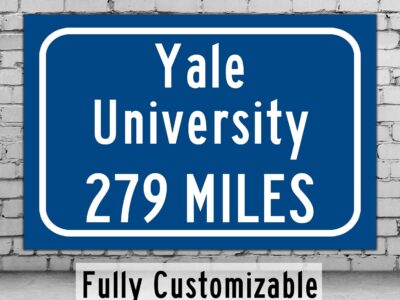 Yale University / Custom College Highway Distance Sign / Yale Bulldogs / New Haven Connecticut /