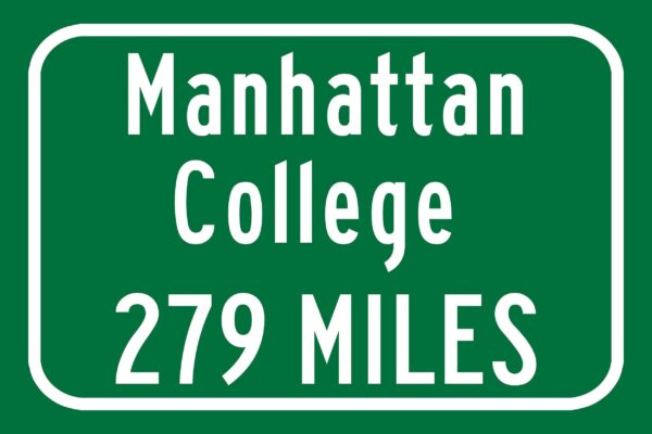 Manhattan College / Custom College Highway Distance Sign /Manhattan Jaspers / New york New york / - Image 3