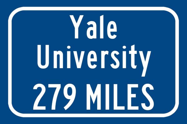 Yale University / Custom College Highway Distance Sign / Yale Bulldogs / New Haven Connecticut / - Image 3