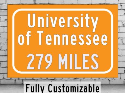 University of Tennessee , Custom College Highway Distance Sign /University of Tennessee / University of Tennessee Volunteers