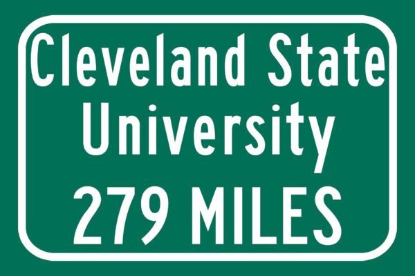 Cleveland State University / Custom College Highway Distance Sign / Cleveland State Vikings / Cleveland , Ohio / - Image 2