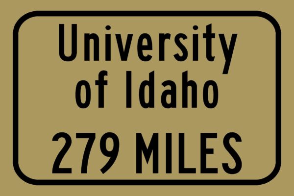 University of Idaho / Custom College Highway Distance Sign / University of Idaho / University of Idaho Vandals / Moscow Idaho - Image 3