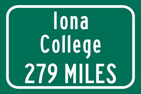 Iona College / Custom College Highway Distance Sign / Iona Gaels / New Rochelle New York / - Image 2