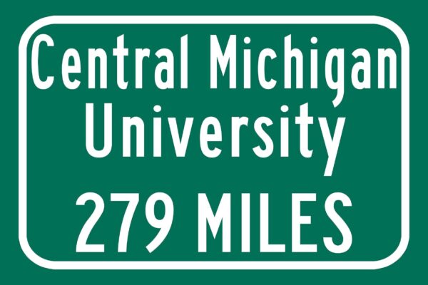 Central Michigan University / Custom College Highway Distance Sign / Central Michigan Chippewas / Mount Pleasent Michigan / - Image 2