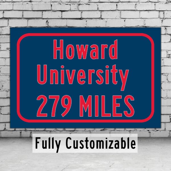 Howard University / Custom College Highway Distance Sign / Howard Bison / Washington DC /