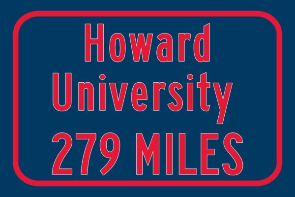 Howard University / Custom College Highway Distance Sign / Howard Bison / Washington DC / - Image 3