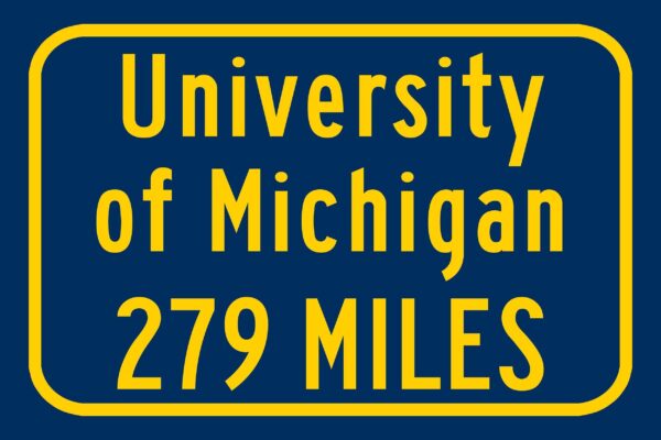 University of Michigan Anne Arbor Custom College Highway Distance sign /  University of Michigan Wolverines/ Anne Arbor Michigan - Image 2