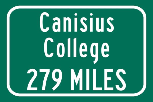 Canisius College / Custom College Highway Distance Sign / Canisius Golden Griffins / Buffalo New York / - Image 2