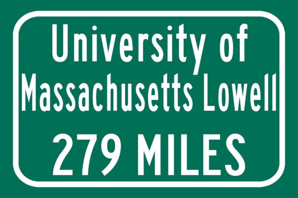 UMass Lowell / Custom College Highway Distance Sign /UMass Lowell / Lowell River Hawks / Lowell MA - Image 2