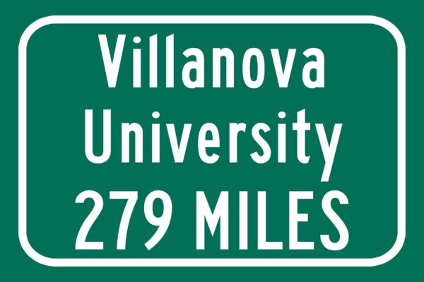 Villanova University / Custom College Highway Distance Sign /Villanova University /Villanova University Wildcats / Villanova PA / - Image 2