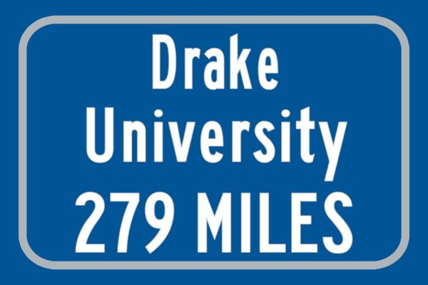 Drake University / Custom College Highway Distance Sign / Drake Bulldogs / Des Moines Iowa / - Image 3