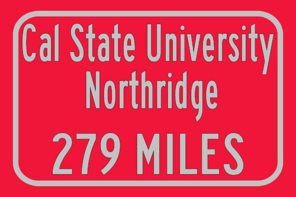California State University / Custom College Highway Distance Sign / California State University  / California State Northridge - Image 3